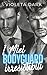 I Miei Bodyguard Irresistib...
