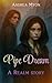 Pipe Dream: A Realm Story