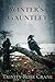 Winter's Gauntlet: A Those ...