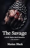 The Savage: A M/M...