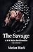 The Savage: A M/M Mafia Dark Romance (The Inferno Book 2)