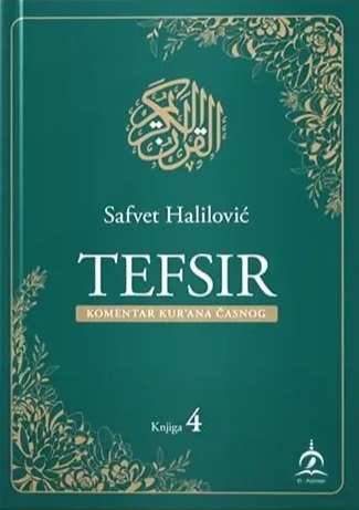 Tefsir: komentar Kur'ana časnog 4 (Tefsir, #4)