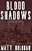 Blood Shadows