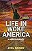 Life in Woke America: A Hero's Journey