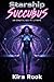 Starship 'Succubus' by Kira Rook