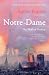 Notre-Dame by Agnes Catherine Poirier
