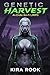 Genetic Harvest: An Erotic ...