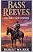 Bass Reeves by Robert Walker