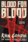 Blood for Blood (Wolf by Wolf Book 2) Book cover for Blood for Blood (Wolf by Wolf Book 2)