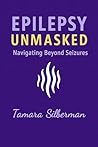Epilepsy Unmasked...