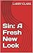 Sin: A Fresh New Look