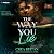 The Way You Lie: Isle of Kala, Book 1