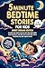 5-Minute Bedtime Stories fo...