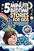 5-Minute Bedtime Stories fo...