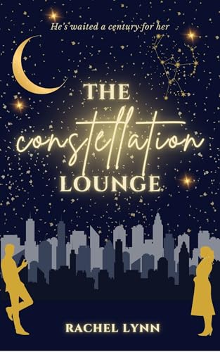 The Constellation Lounge (Kindle Edition)