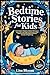 Bedtime Stories for Kids: A...