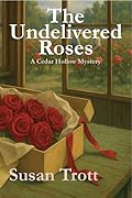 The Undelivered Roses