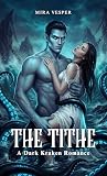 The Kraken’s Tith...