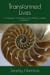 Transformed Lives: A Collec...