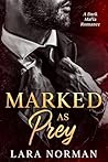 Marked as Prey: A...