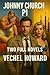 Johnny Church PI: Two Full ...