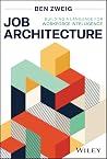 Job Architecture:...