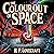 The Colour Out of Space: A ...
