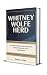 WHITNEY WOLFE HERD: Buildin...