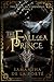 The Fall of a Prince (The Ashes of Eyrondale Book 2)