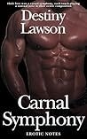 Carnal Symphony - Erotic Notes