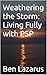 Weathering the Storm: Livin...