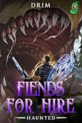 Fiends For Hire: Haunted
