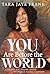 You Are Before the World by Tara Jaye Frank