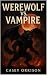 Werewolf VS Vampire