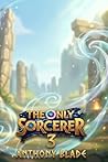 The Only Sorcerer 3