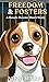 Freedom & Fosters: A Beagle...