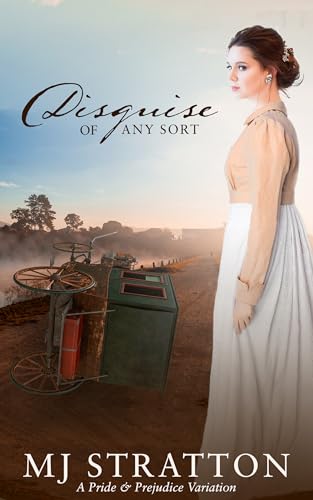 Disguise of Any Sort: A Pride and Prejudice Variation (Kindle Edition)