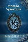 Tides of Moon Dust