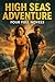 High Seas Adventure: Four F...