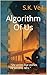 Algorithm Of Us by S.K. Veil