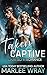 Taken Captive (Owned and Shared #4)