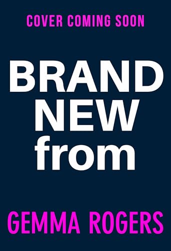 The New Wife: The BRAND NEW unputdownable domestic thriller from Gemma Rogers for 2026 (Kindle Edition)