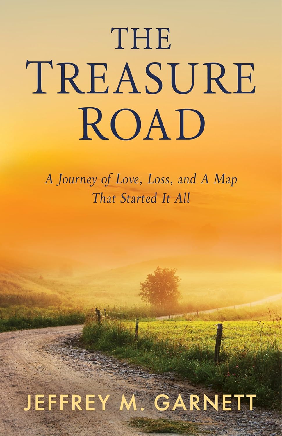 The Treasure Road: A Journey of Love, Loss, and A Map That Started It All (Kindle Edition)
