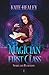 Magician First Class: Urban...