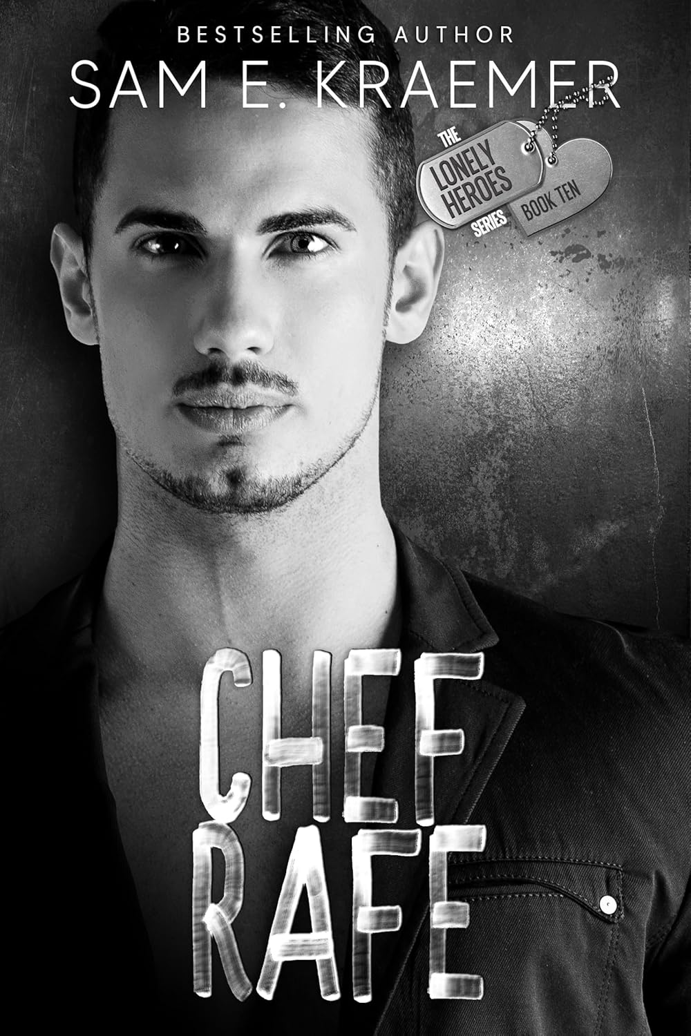 Chef Rafe (Lonely Heroes #10)