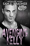 Avenging Kelly