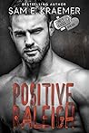 Positive Raleigh (Lonely Heroes #5)