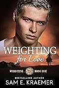 Weighting for Love