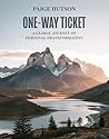 One-Way Ticket: A...