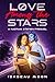 Love Among the Stars: A Sapphic Science Fiction Romance (Nagram Station)